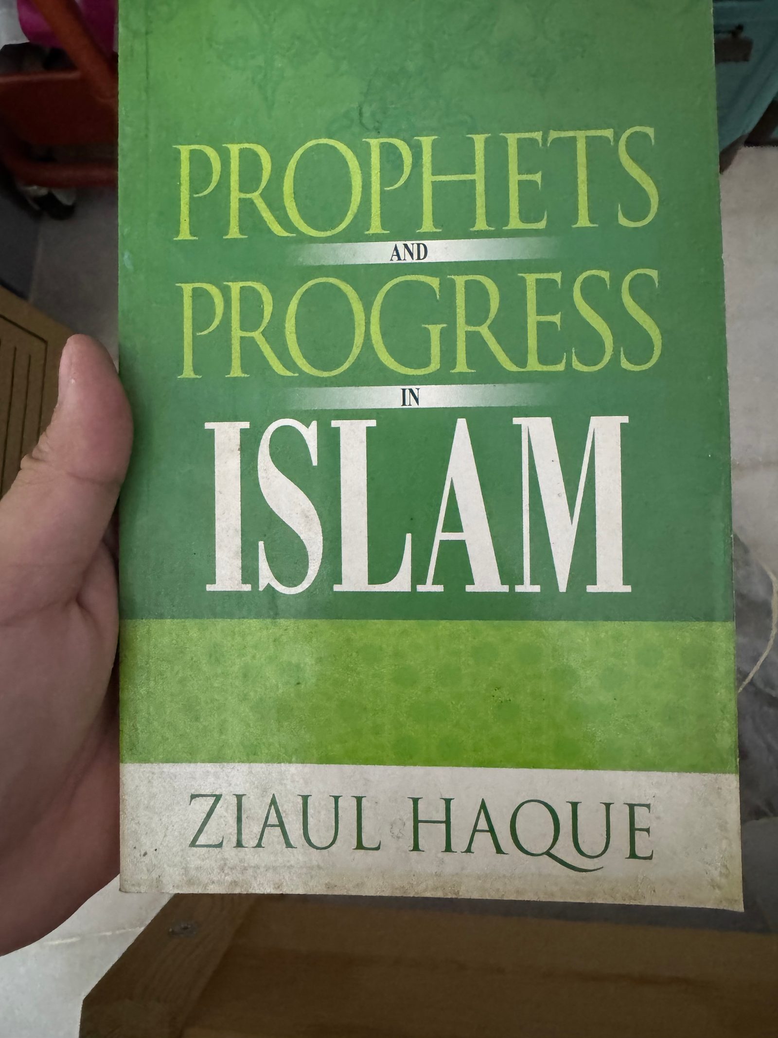 Prophets and Progress in Islam