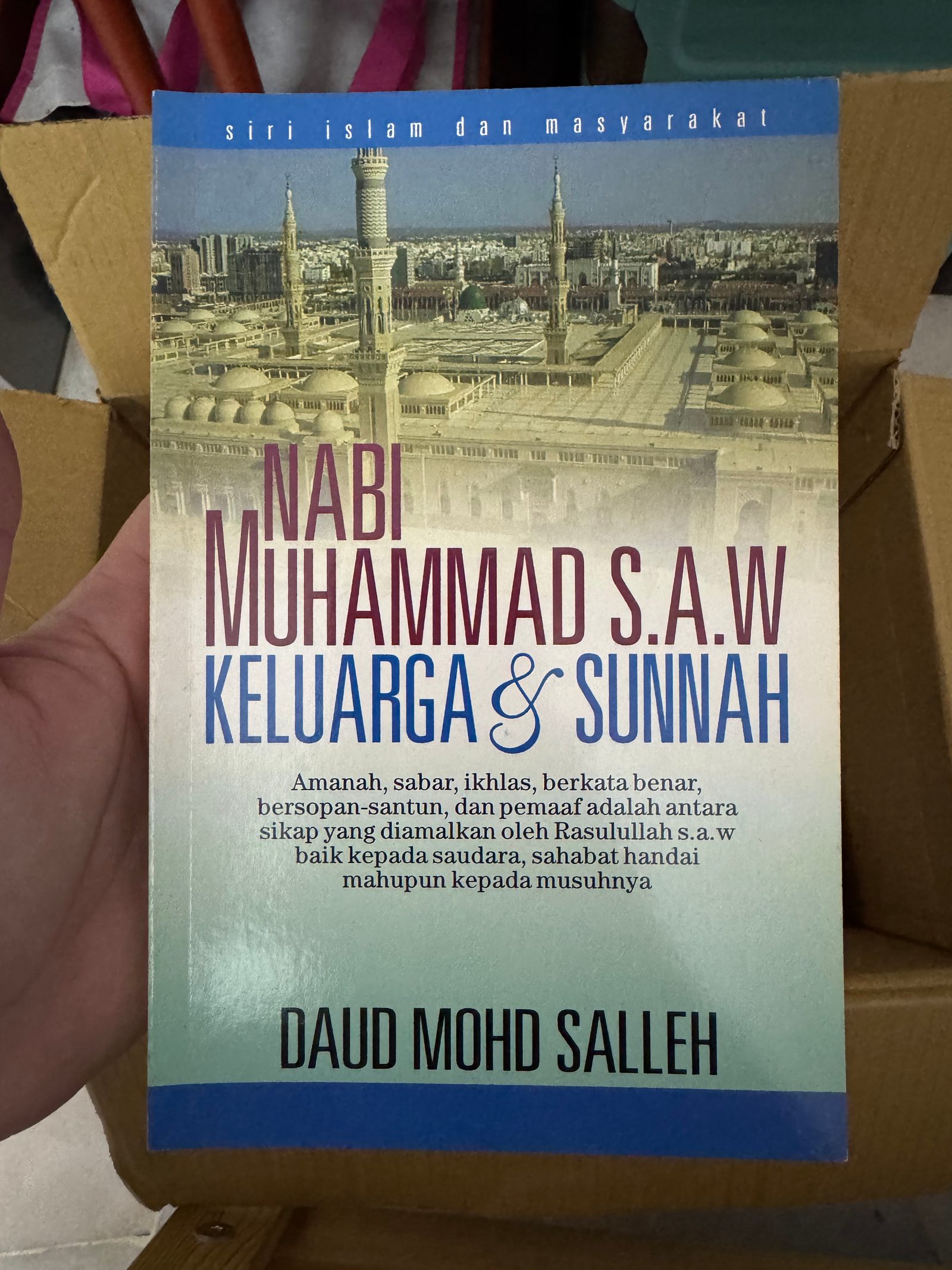 Nabi Muhammad S.A.W Keluarga & Sunnah