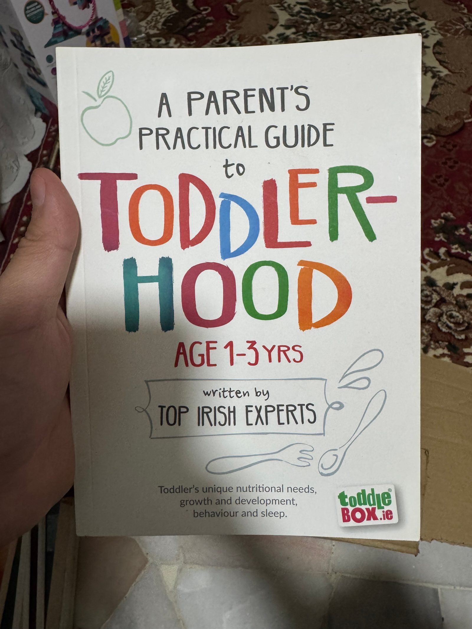 A Parent's Practical Guide to Toddlerhood