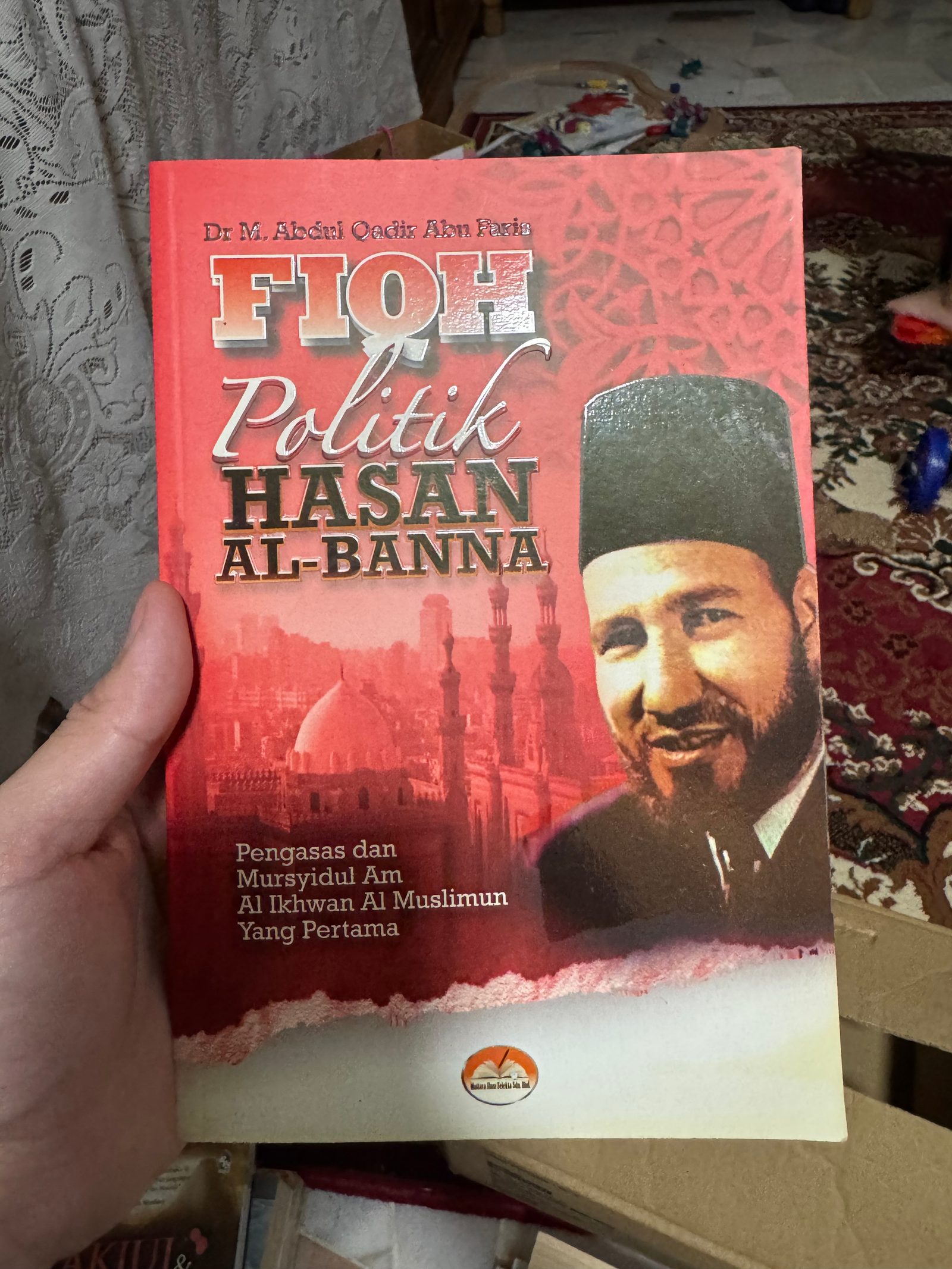 Fiqh Politik Hasan Al-Banna